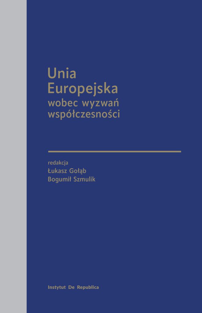 Okładka monografii "Unia Europejska wobec wyzwań współczesności"