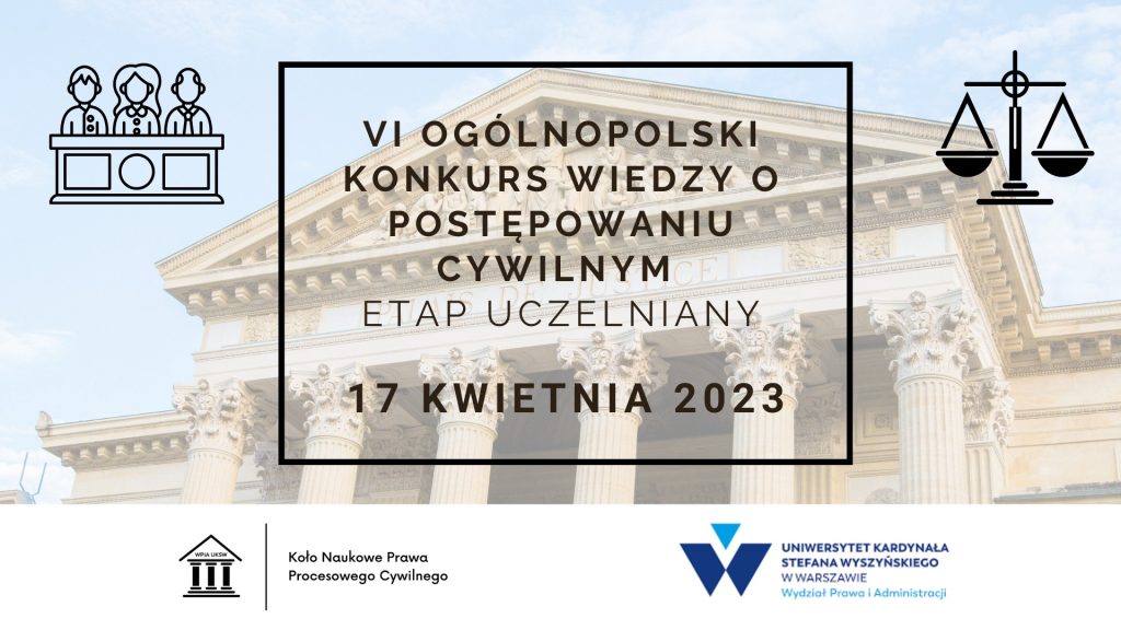 Baner promujący VI ogólnopolski konkurs wiedzy o postępowaniu cywilnym - etap uczelniany